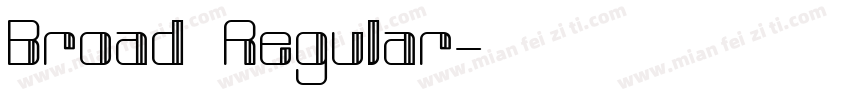 Broad Regular字体转换